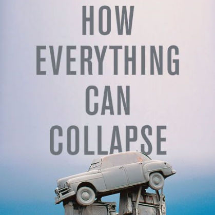 how everything can collapse