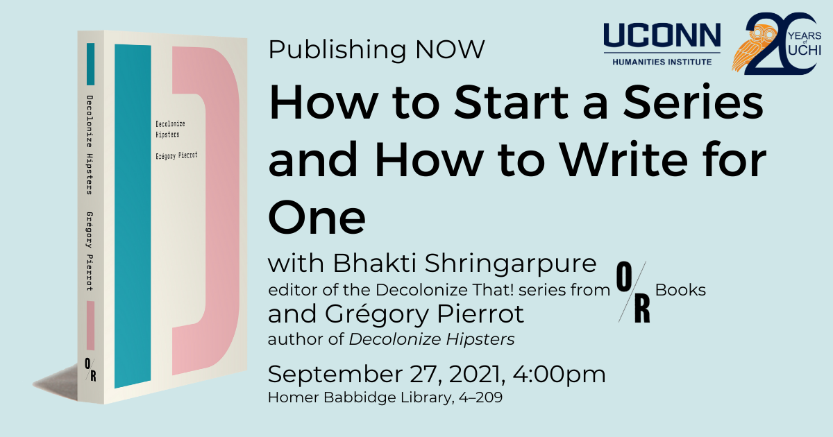 Publishing Now How To Start A Series And How To Write For One Humanities Institute