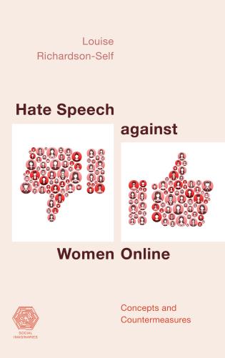Book Cover of Hate Speech against Women Online, by Louise Richardson-Self